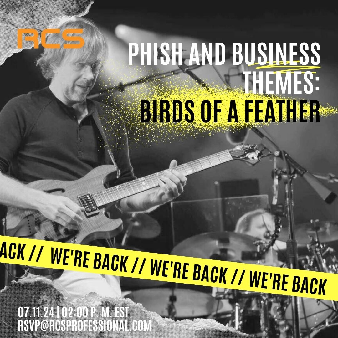 Phish and Business Themes July